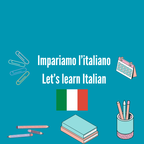 Impariamo l'italiano - Let's learn Italian